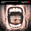Omar Santana & DJ Hellstorm - Lost My Mind - Single